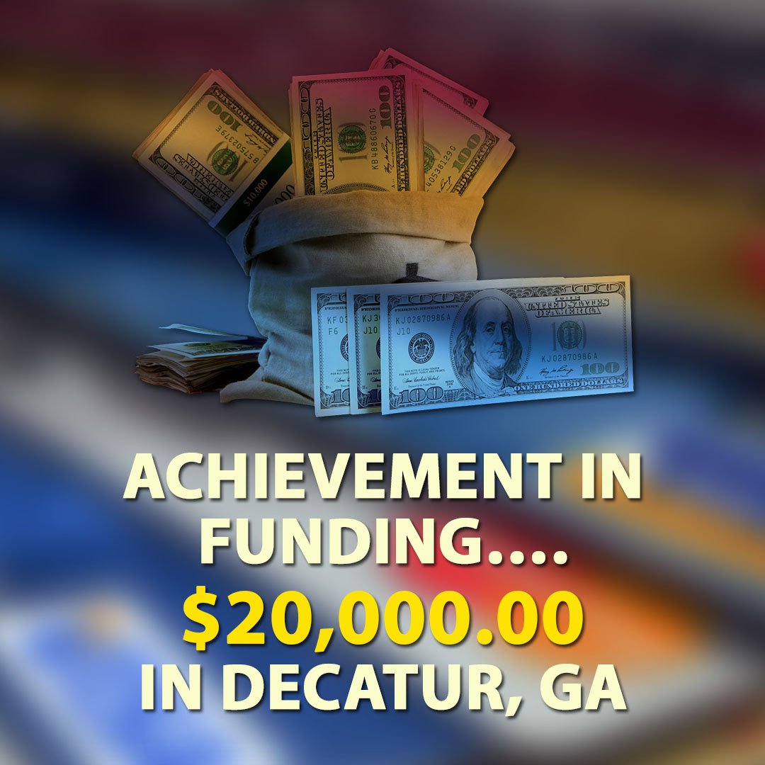 Achievement-in-funding-20000.00-in-Decatur-GA-1080X1080