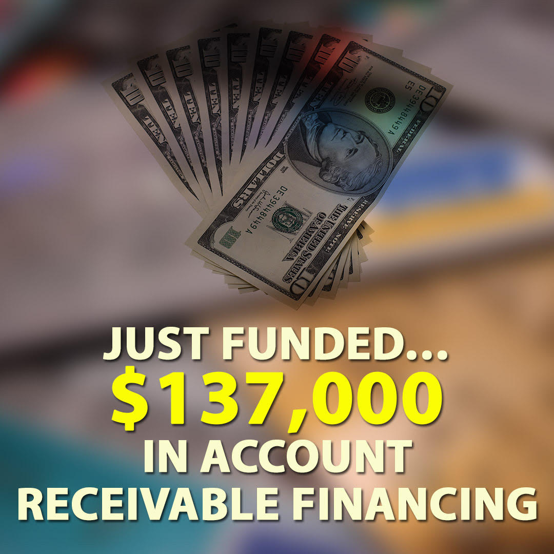 Just-Funded-137000-in-Account-Receivable-Financing-1080X1080