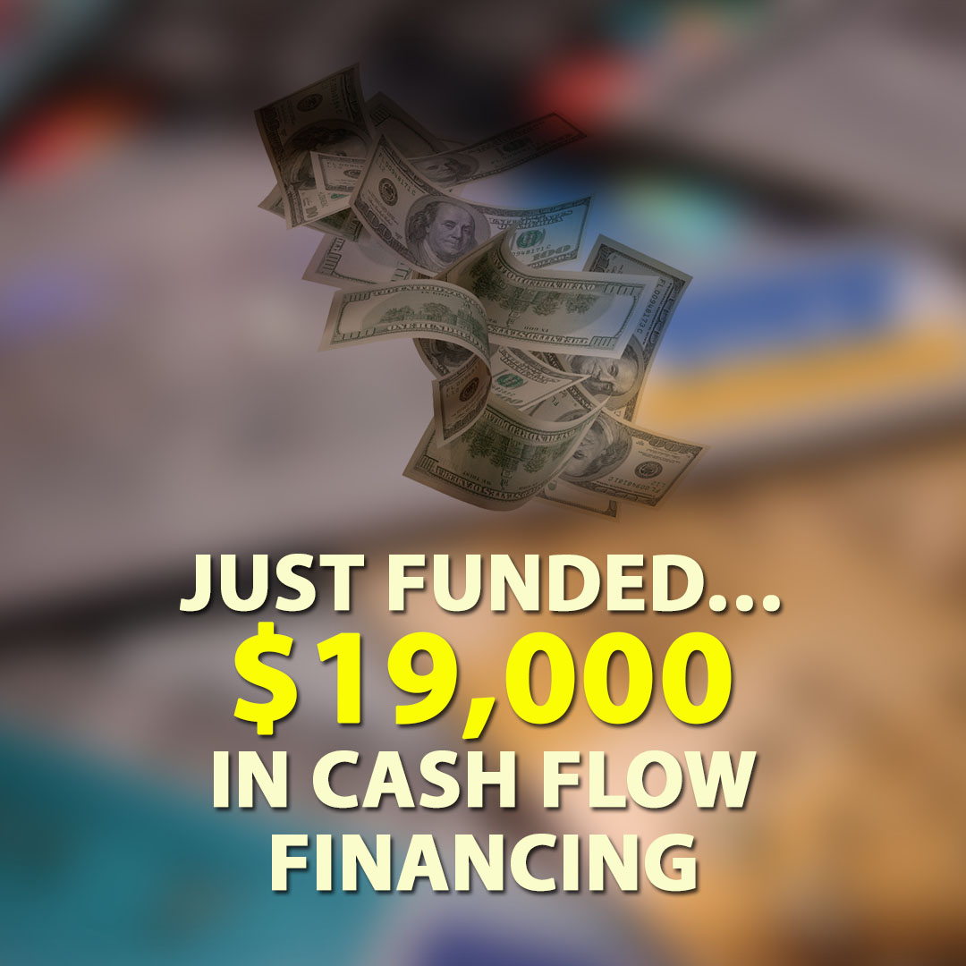 Just-Funded-19000-in-Cash-Flow-Financing-1080X1080