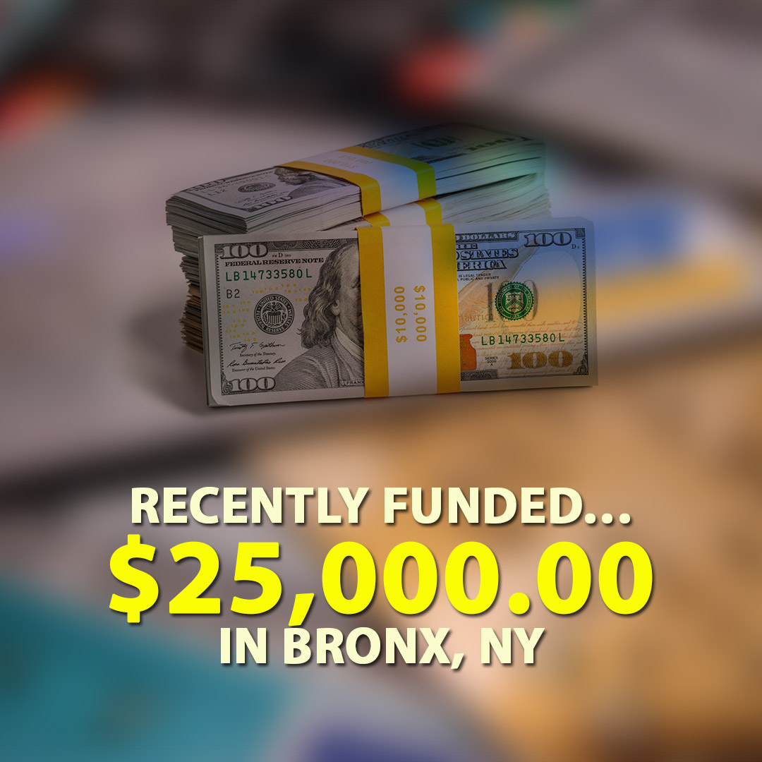 Recently-funded-25000.00-in-Bronx-NY-1080X1080