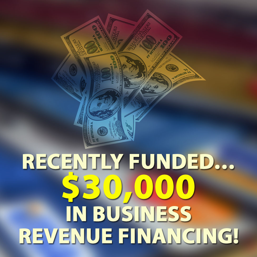 Recently-funded-30000.00-in-Business-Revenue-financing-1080X1080
