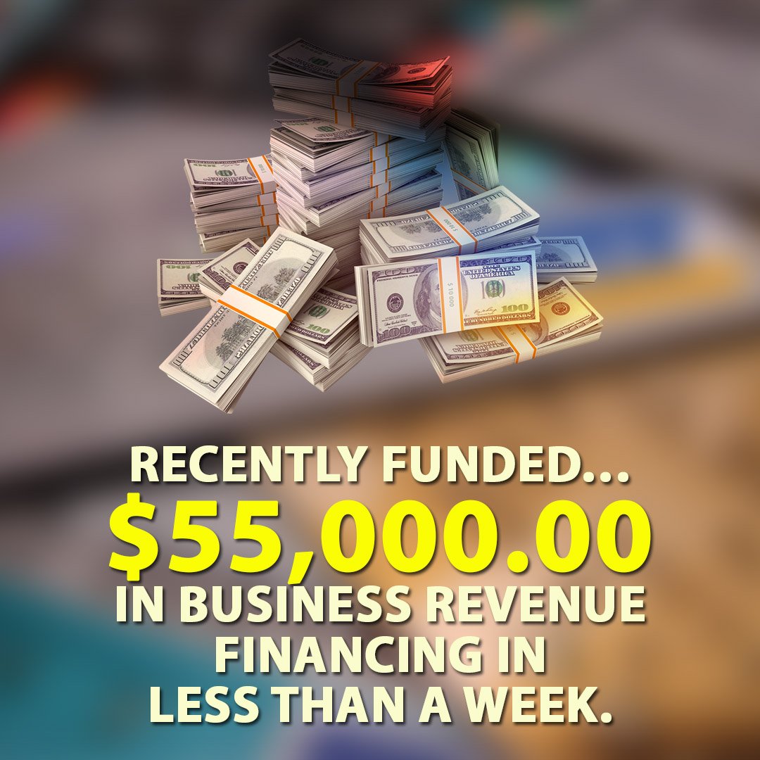 Recently-funded-55000.00-in-Business-Revenue-financing-in-less-than-a-week-1080X1080