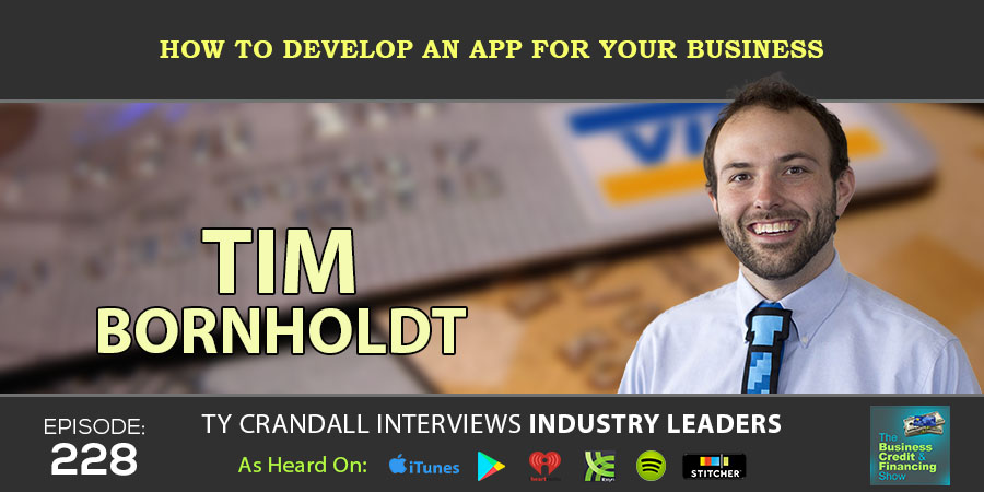CreditSuite-the-business-credit-and-financing-show_Episode-228_tim-bornholdt