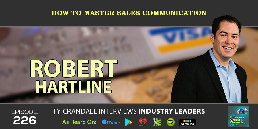 CreditSuite_the-business-credit-and-financing-show-Episode-EP-226_Robert-Hartline