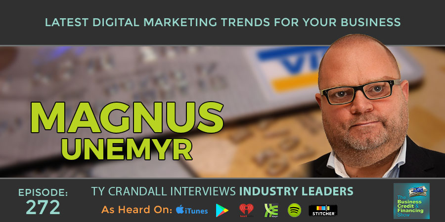credit-suite-latest-digital-marketing-trends-for-your-businessEP-272-Magnus-ty-crandall