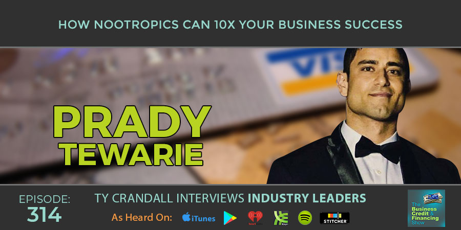credit-suite-episode-314-prady-tewarie-ty-crandall-how-ootropics-can-10x-your-business-success-banner