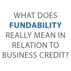 fundability in reference to business credit Credit Suite2 - What is Fundability in Reference to Business Credit