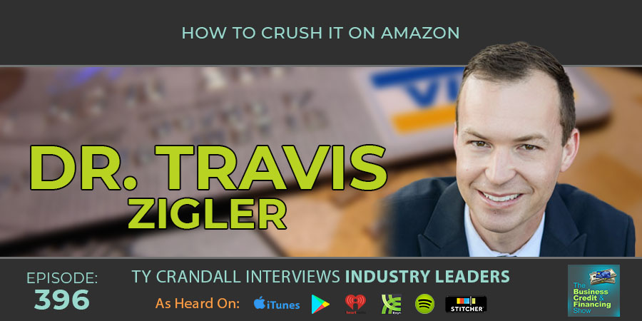 credit-suite-episode-396-travis-zigler-ty-crandall-how-to-crush-it-on-amazon-banner