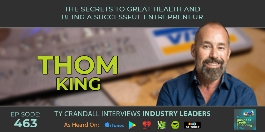 credit-suite-episode-463-thom-king-ty-crandall-the-secrets-to-great-health-and-being-a-successful-entrepreneur-banner