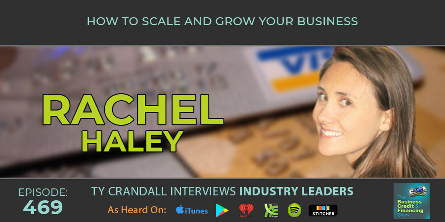 credit-suite-episode-469-rachel-haley-ty-crandall-how-to-scale-and-grow-your-business-banner