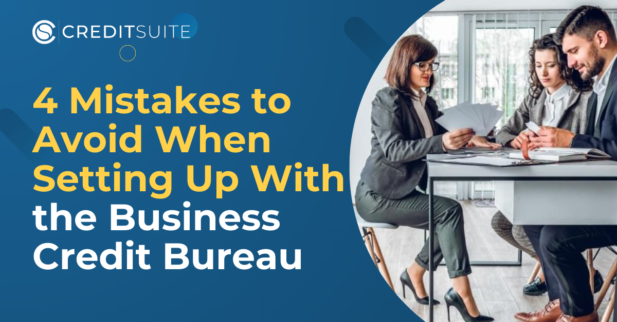 Business Credit Bureau: 4 Misconceptions to Understand