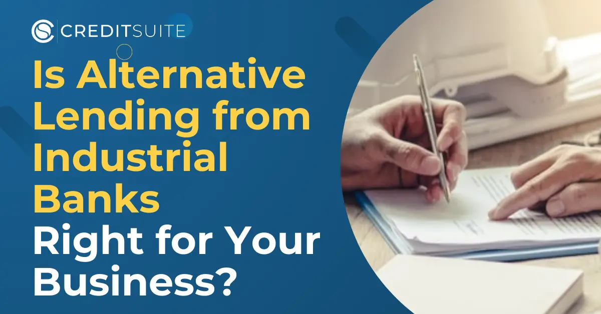 Industrial Banks vs Commercial Banks: Alternative Lending Options