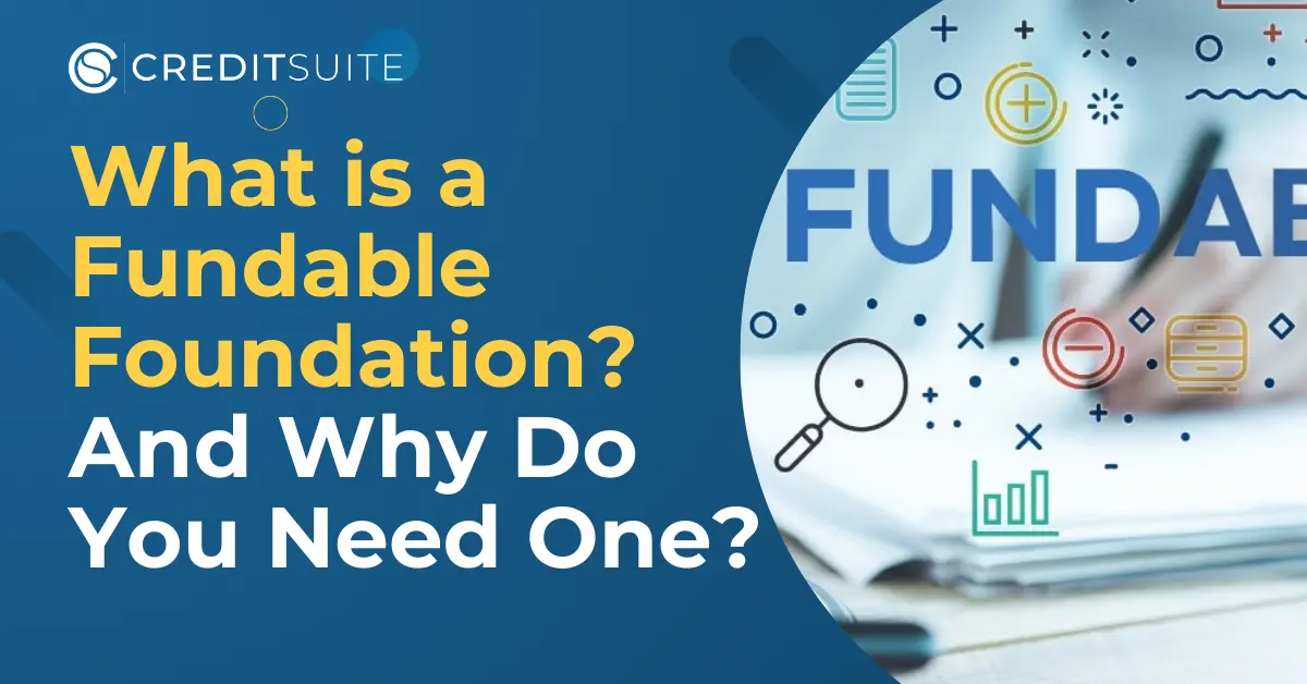 Fundability Foundation: Set Up Your Business for Success