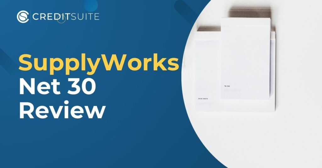 SupplyWorks Net 30 Review (HD Supply Net 30)