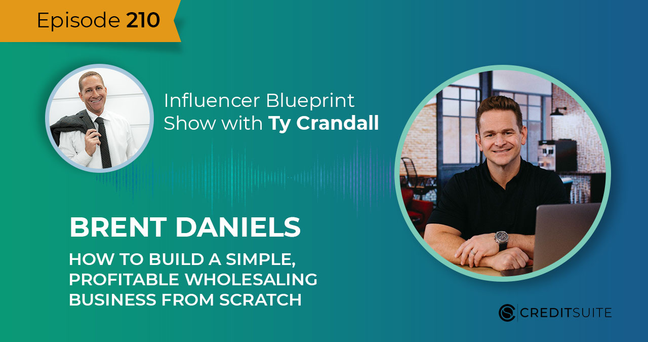 Podcast EP 210 Brent Daniels: How to Build a Simple, Profitable ...